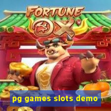 pg games slots demo